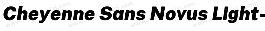 Cheyenne Sans Novus Light字体转换